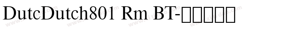 DutcDutch801 Rm BT字体转换